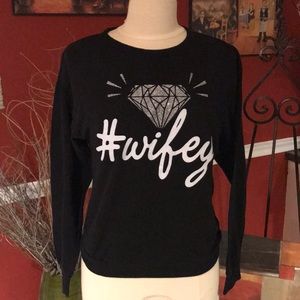Boutique #wifey sweater/ shirt